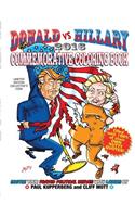 Donald vs Hillary 2016 Commemorative Coloring Book