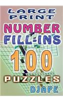 Large Print Number Fill-Ins: 100 puzzles(Number Fill-Ins Books)