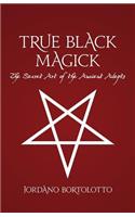 True Black Magick