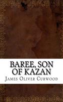 Baree, Son of Kazan
