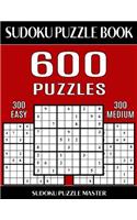 Sudoku Puzzle Book 600 Puzzles, 300 Easy and 300 Medium