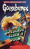 The Cuckoo Clock of Doom (Classic Goosebumps #37): (Classic Goosebumps)
