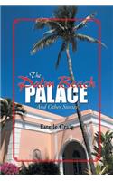 The Palm Beach Palace