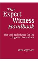 The Expert Witness Handbook