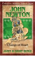 John Newton: Change of Heart