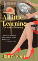 Little Learning: A Madeline Maclin Mystery