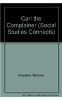 Carl the Complainer