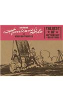 Hurricane Isle and Other Adventures: The Best of Captain Easy and Wash Tubbs