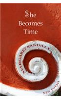 She Becomes Time
