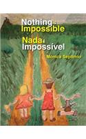 Nothing is Impossible (English-Portuguese Edition)