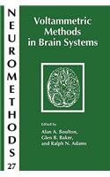 Voltammetric Methods in Brain Systems