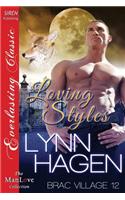 Loving Styles [Brac Village 12] (Siren Publishing Everlasting Classic Manlove): Siren Publishing Everlasting Classic Manlove(Brac Village)