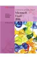 Certification Prep Microsoft Excel 2016