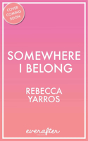 Somewhere I Belong: Volume 2(Legacy Series)