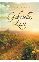 Gabrielle, Lost