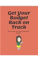Get Your Budget Back on Track