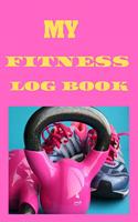 My Fitness Log Book