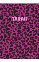 Taraji: Personalized Pink Leopard Print Notebook (Animal Skin Pattern). College Ruled (Lined) Journal for Notes, Diary, Journaling. Wild Cat Theme Design wi