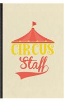 Circus Staff