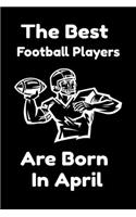 The Best Football Players Are Born In April