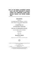 How can the federal government support local and state initiatives to protect citizens and communities against drug-related violence and witness intimidation?