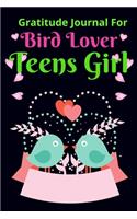 Gratitude Journal for Bird Lover Teens Girl: Bird Daily Gratitude Journal For Kids, to Write, Draw In. Fun Diary, Happy Dreams for Birthday Gift