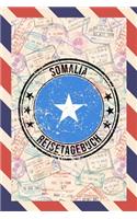 Somalia Reisetagebuch: A5 Reise Journal I Notizbuch I Urlaubs Planer I Road trip Planer I Travel notebook I 6X9 Pocket journal I Geschenk für Backpacker