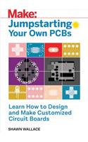 Jumpstarting Your Own PCB