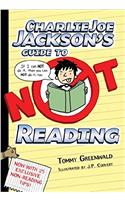 Charlie Joe Jackson's Guide to Not Reading