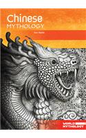 Chinese Mythology: (World Mythology)