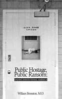 Public Hostage Public Ransom