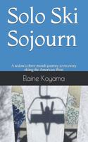 Solo Ski Sojourn