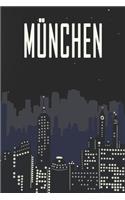 München: Städtetrip und Reisetagebuch, Notizbuch oder Urlaubsplaner mit Platz auf 120 weißen linierten Dot Line Seiten zum Eintragen von Sprüchen, Gedichten,