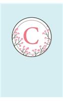 C: 110 Sketchbook Pages - Monogram Sketch Notebook with a Classic Light Blue Background of Vintage Floral Watercolor Design - Personalized Initial Lett