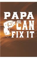 Papa Can Fix It