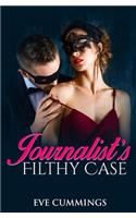 Journalist's Filthy Case
