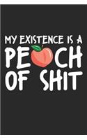 My Existence is a Pech of Shit