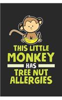 This Little Monkey has Tree Nut Allergies