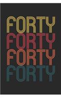 Vintage Forty Notebook - Retro 40 Year Old Journal - 40 Year Old Gift - 40Th Birthday Diary