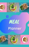 Meal Planner: Meal Planner notebook for family, kids, nutrition, health monitoring, diet, special dishes, blank form journal for write your favorite food in each 