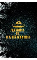 Acting Is Everything