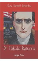 Dr. Nikola Returns