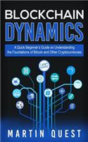 Blockchain Dynamics