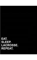 Eat Sleep Lacrosse Repeat: Unruled Composition Book Unruled Blank Sketch Paper, Unruled Journal, Unlined Paper Pad, 8.5"x11", 100 pages