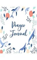 Prayer Journal: Prayer Journal / Notebook: 8" x 10" (Pastel Colors - Flowers and Whales - Sea Green)