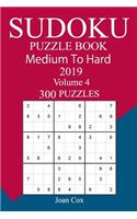 300 Medium to Hard Sudoku Puzzle Book 2019