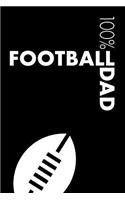 Football Dad Notebook: Blank Lined Soccer Journal For a Dad or Coach