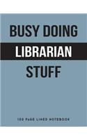 Busy Doing Librarian Stuff