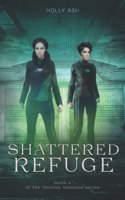 Shattered Refuge