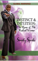 Instinct and Intuition